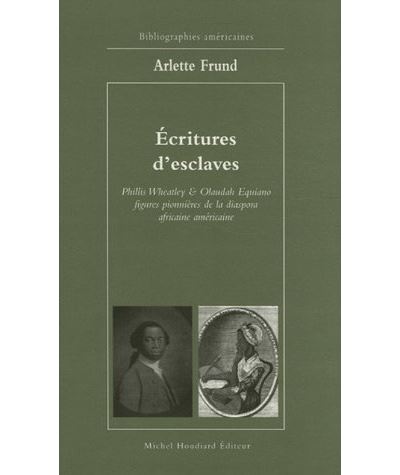 Ecritures d'esclaves