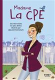 Madame La CPE