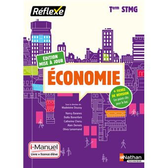 Economie Term STMG (Pochette Réflexe) - Livre + licence élève - 2019