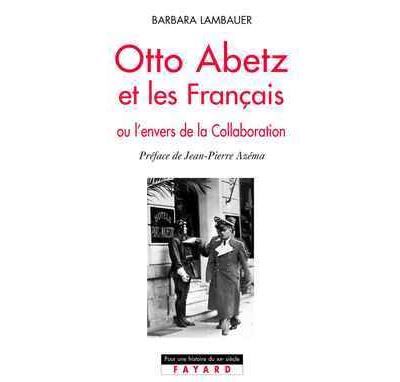 Otto Abetz et les Français