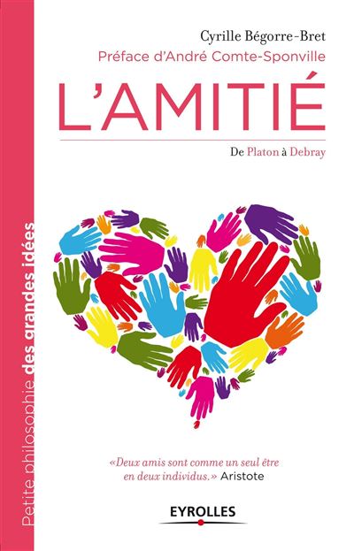 L'amitié : de Sénèque à André Comte-Sponville