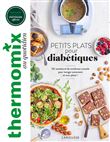 Thermomix : Petits plats pour diabétiques