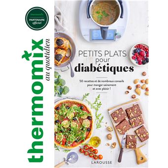 Thermomix : Petits plats pour diabétiques