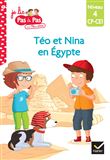 Téo et Nina CP CE1 Niveau 4 - Téo et Nina en Égypte