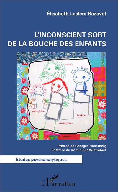Inconscient sort de la bouche des enfants