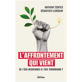 L'affrontement qui vient