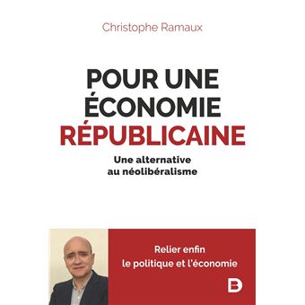 Penser l'conomie rpublicaine : entretien avec Christophe Ramaux