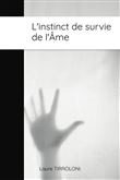 L'instinct de survie de l'Âme