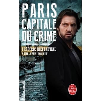 Paris, capitale du crime