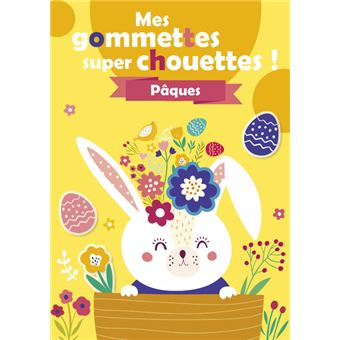 Mes gommettes super chouettes ! - Pâques
