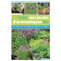 Créer son jardin d'aromatiques bio