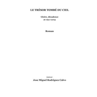 Le trésor tombé du ciel
