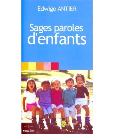 Sages paroles d'enfants