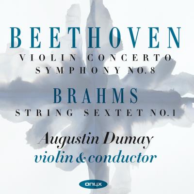 Violinkonzert In D Op.61 / Sinfonie No. 8 Inf Op.93 / Streichsextett No. I In B Flat Op.18