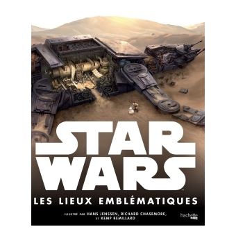 Star WarsLes lieux emblématiques de la saga