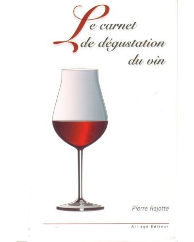 Le carnet de dégustation du vin