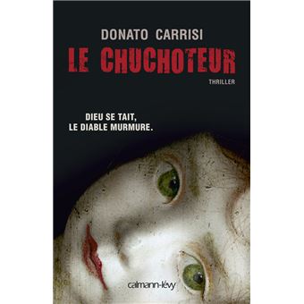 Donato Carrisi Le Chuchoteur