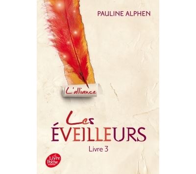 Les éveilleurs - L'Alliance - Pauline Alphen - Poche