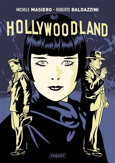 Hollywoodland - Roberto Baldazzini - broché