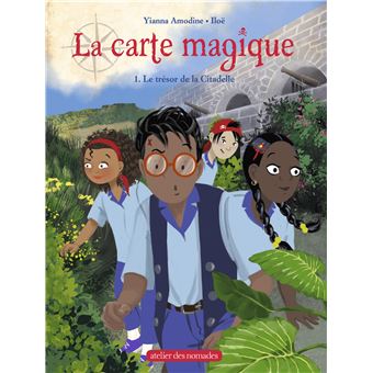 Le trésor de la Citadelle