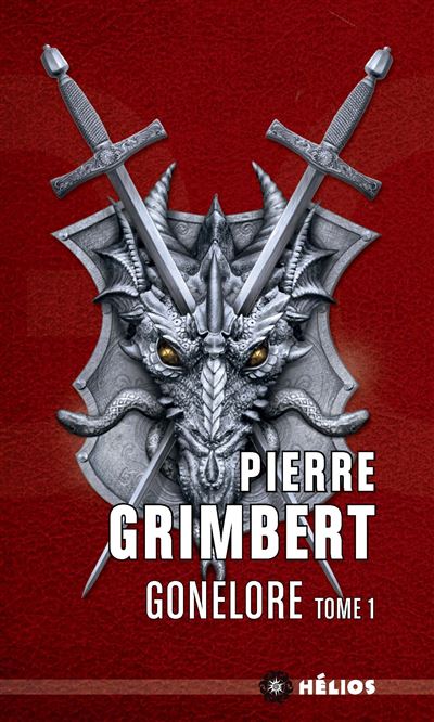 Gonelore, tome 1. Les arpenteurs - Pierre Grimbert - Poche