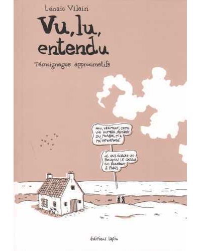 Lu, vu, entendu