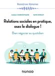 Relations sociales en pratique, osez le dialogue !