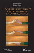 Liens entre films animés, bandes dessinées et livres illustrés
