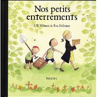 Nos petits enterrements