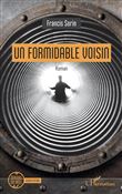 Un formidable voisin