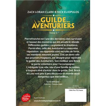 La guilde des aventuriers - Tome 1