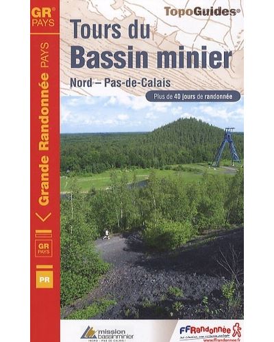 Tours pays bassin minier nord pas-de-cal 2010-59-62- gr-5962