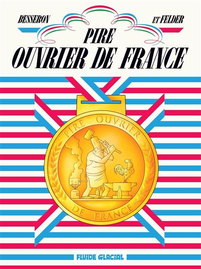 P.O.F. Pire ouvrier de France