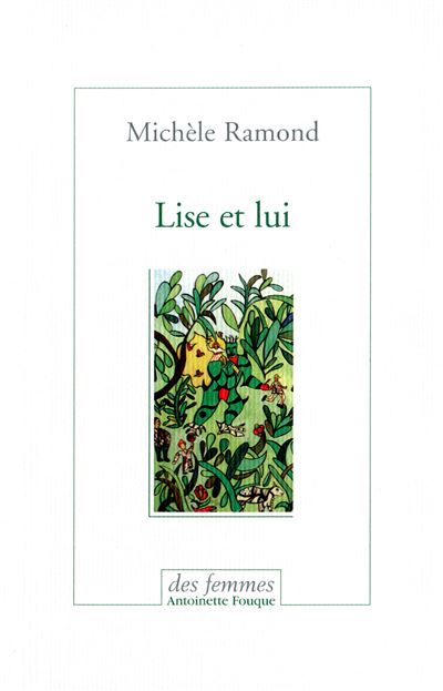 Lise et lui - Michèle Ramond - broché