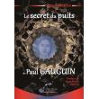 Le secret du puits de Paul Gauguin - broché - Michel Demion - Achat ...