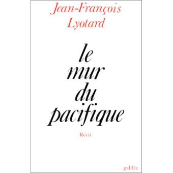 Le mur du pacifique