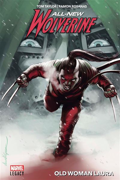 All-new Wolverine T02 : Old Woman Laura