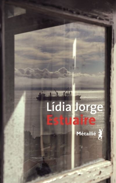 Estuaire - Lidia Jorge - broché