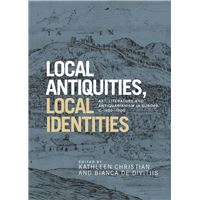 Local antiquities, local identities