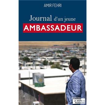 Journal d'un jeune ambassadeur