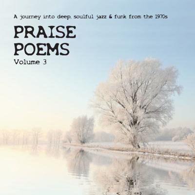 Praise poems Volume 3