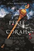 De perle et de corail, tome 2. Le Lien de sang