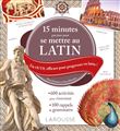 15 minutes par jour pour se mettre au latin