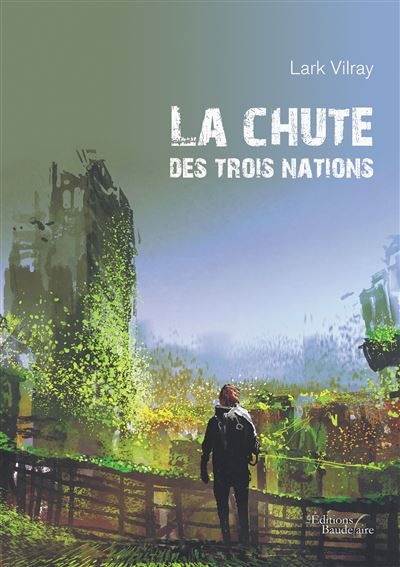 La Chute Des Trois Nations - Broché - Lark Vilray - Achat Livre | Fnac