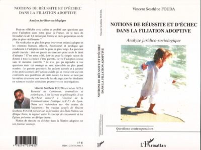 Notions de réussite et d'échec dans la filiation adoptive