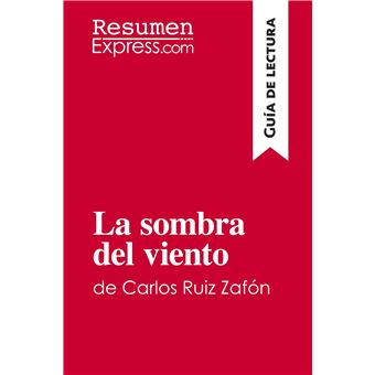 La sombra del viento de Carlos Ruiz Zafón (Guía de lectura)