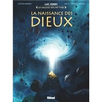 La naissance des Dieux