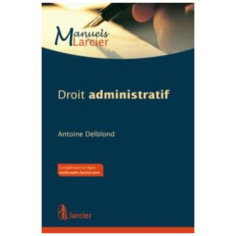 Droit administratif Droit français - broché - Antoine Delblond - Achat ...