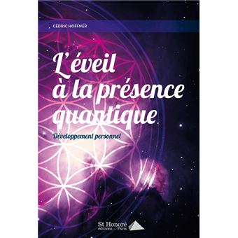L'éveil à la présence quantique