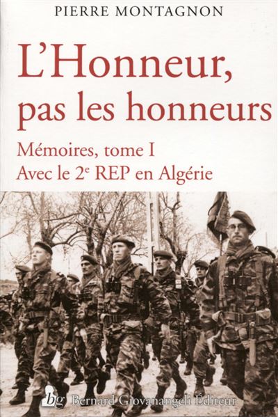 L'honneur pas les honneurs memoires,1:avec le 2e rep en alge